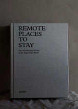Remote Places To Stay